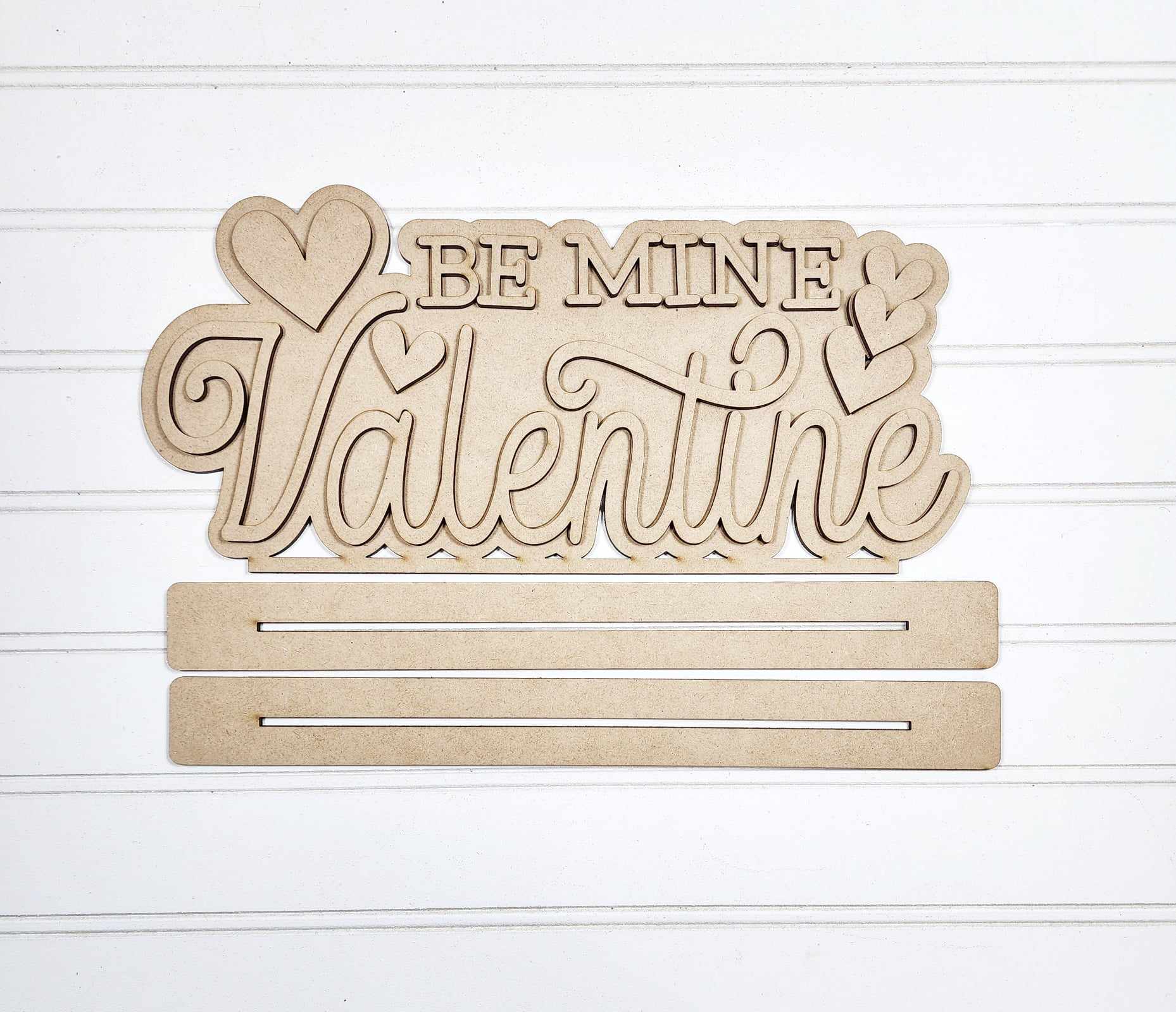 Be My Valentine Word Art Shelf Sitter- Paint Party
