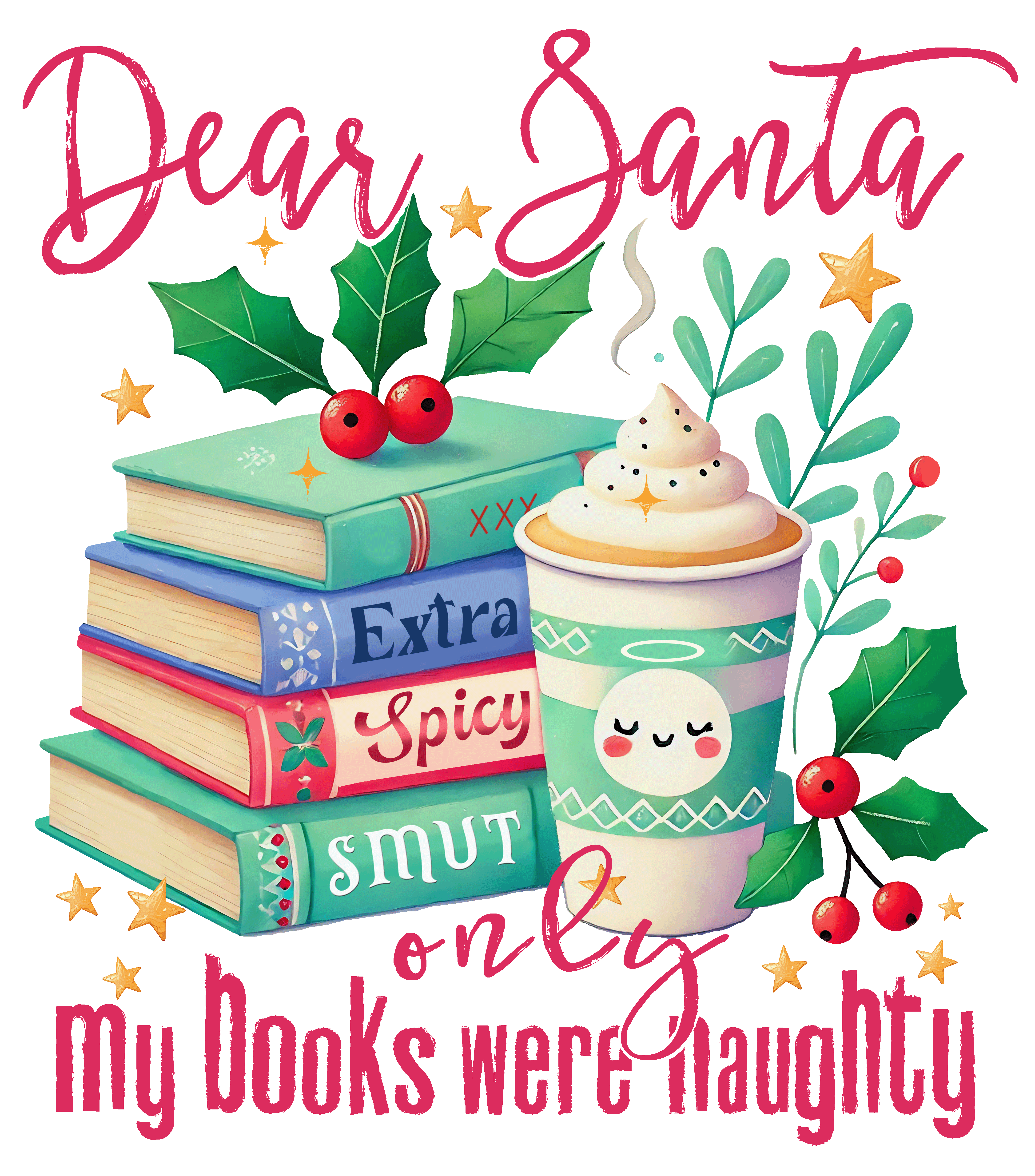 Dear Santa, Only my books were naughty