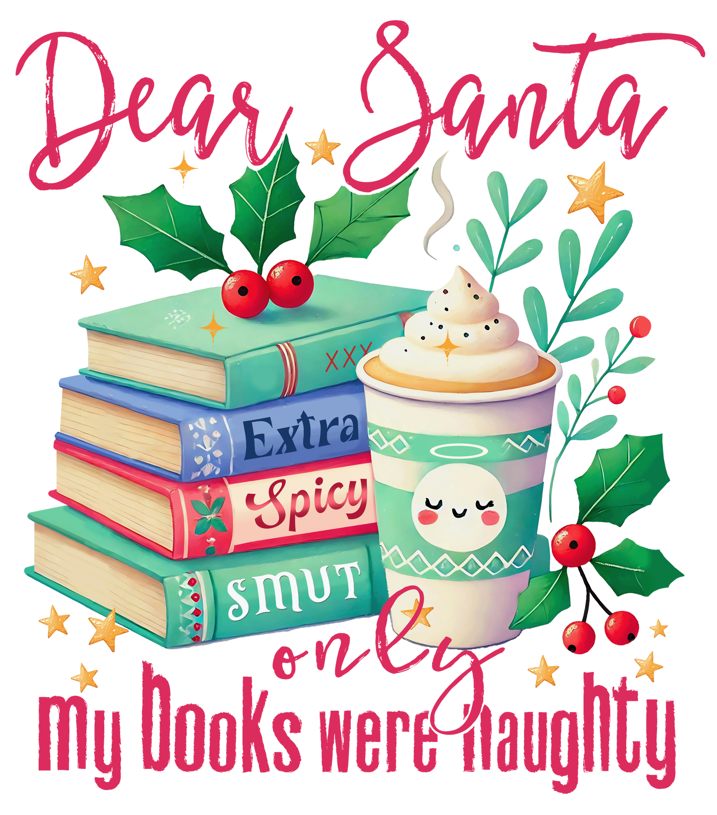 Dear Santa, Only my books were naughty