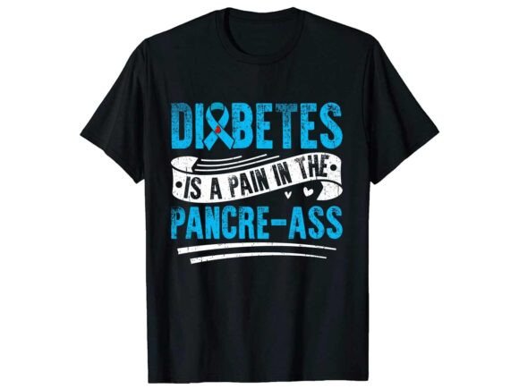Diabetes in a Pain in the Pancre-ass