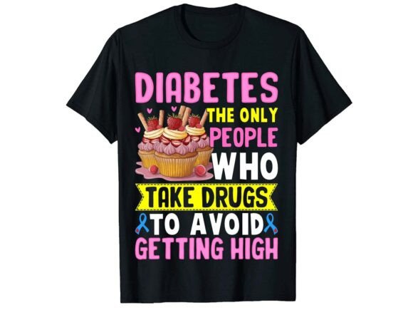 T1D Takes Drugs to Avoid Getting High