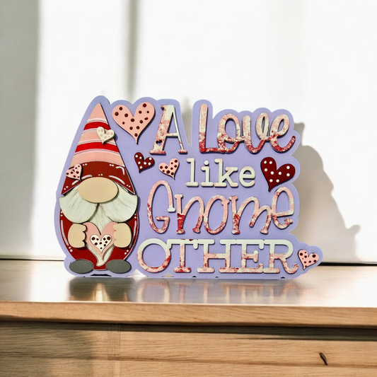 Love Like Gnome Other Shelf Sitter
