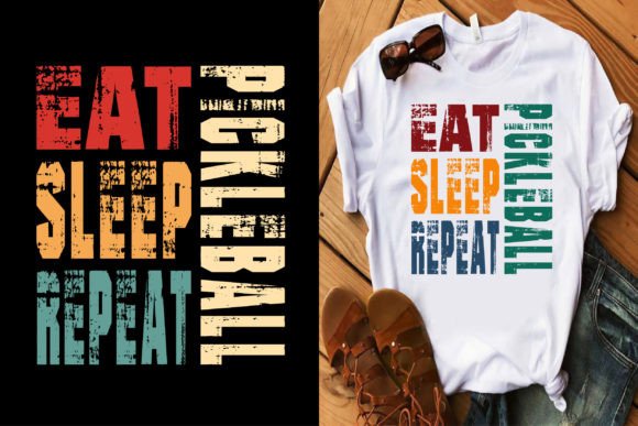 Eat Sleep Pickleball Repeat