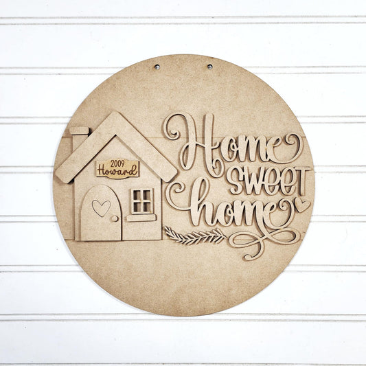 Home Sweet Home Round- DIY Blank