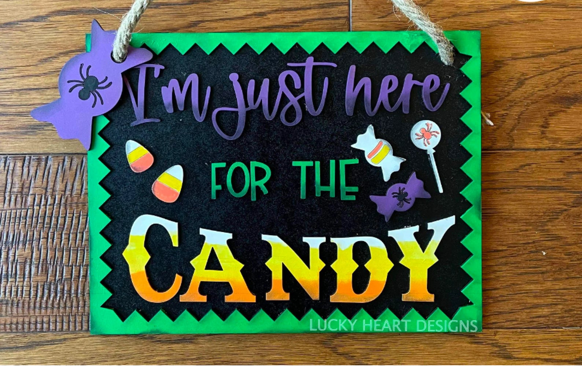 I'm Just Here for the Candy Hanger