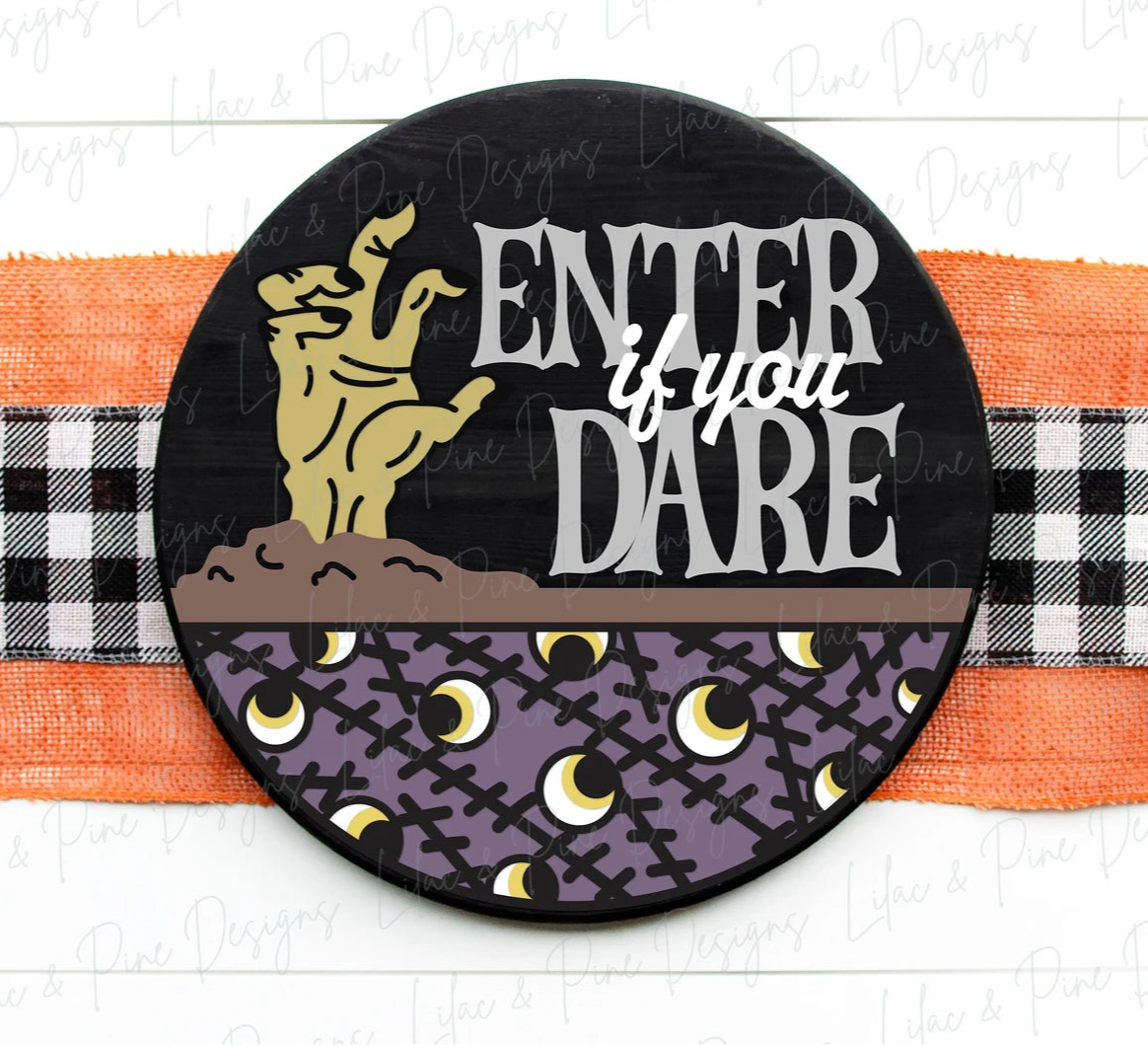 Enter If You Dare Round