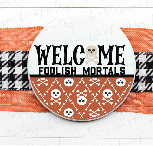 Welcome Foolish Mortals Round- Paint Party Kit