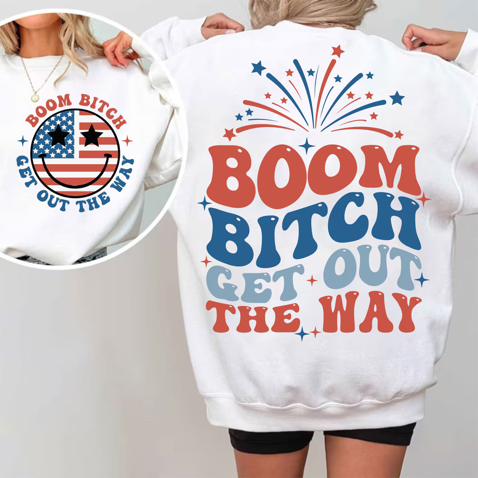 Boom Bitch Get Out of the Way 4th of July Shirt