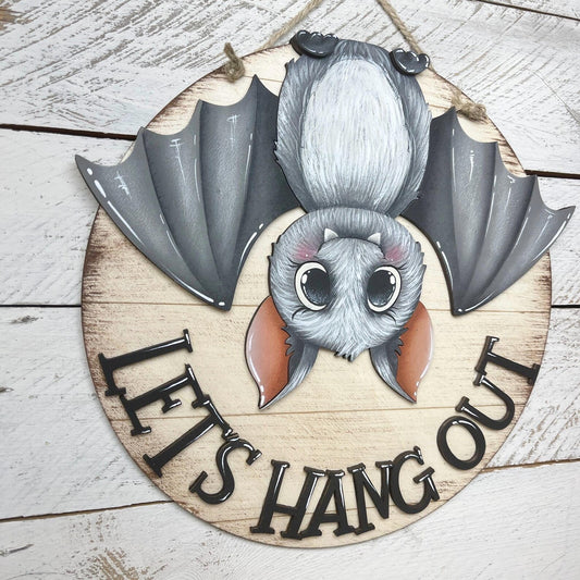 Let's Hang Out Bat Round