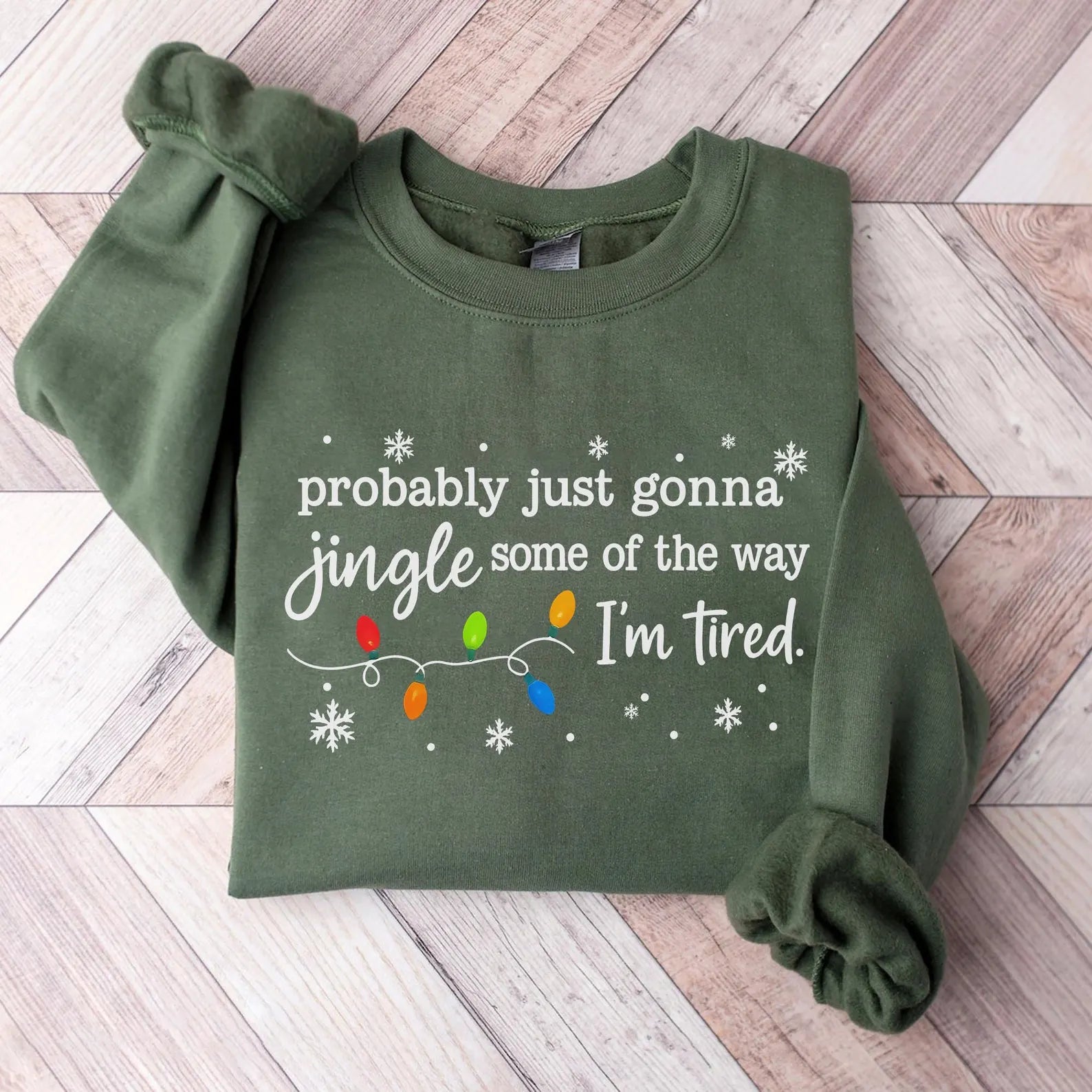 Probably Just Going to Jingle Some of the Way I am Tired