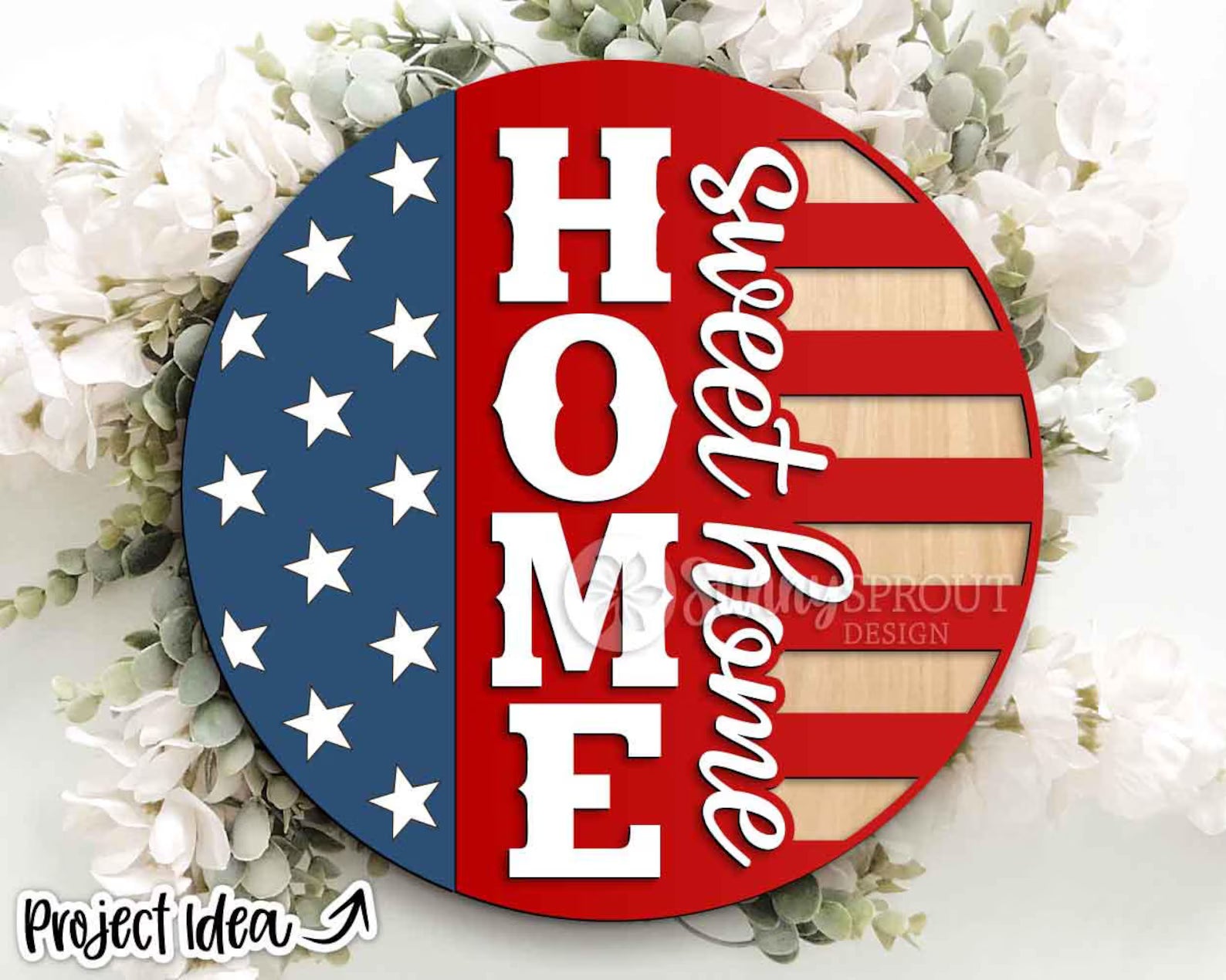 Patriotic Home Sweet Home Round