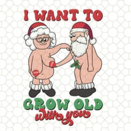 I want to grow old with you- ADULT CONTENT