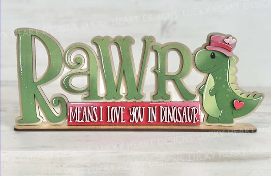 RAWR, Means I love you in Dinosaur Shelf Sitter- Paint Party