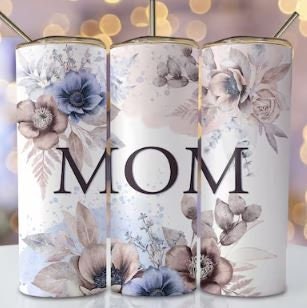 Mom 20oz Sublimated Tumbler or 15oz Coffee Mug, coasters, mouse pad