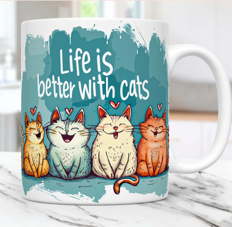 Life is Better With Cats Mug