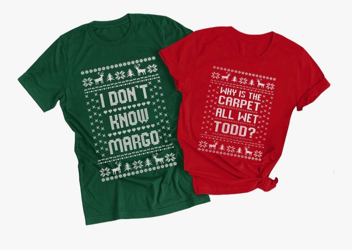 Why is the carpet wet Todd? I don't know Margot - Couple Shirt (order individually)